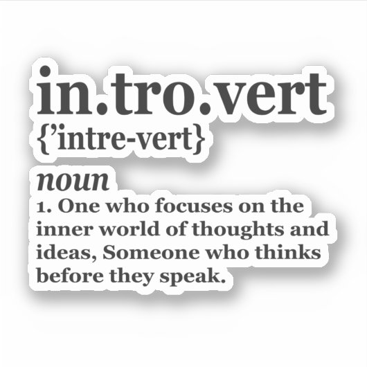 Introvert Antisoziale Definition Alone Quiet Gift Aufkleber (Vorderseite)