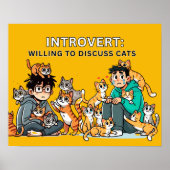Introvert - Bereitschaft zur Diskussion über Katze Poster (Vorne)