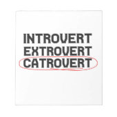 Introvert Extrovert Catrovert Funny Notizblock (Vorderseite)