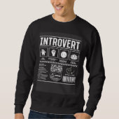 Introvert Introverted Introverts Shy Sweatshirt (Vorderseite)