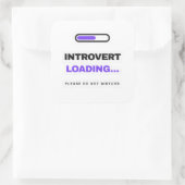 Introvert Loading Lustiger Aufkleber (Tasche)