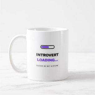 Introvert Loading Lustiger Becher Kaffeetasse