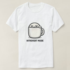 Introvert-Modus aktiviert - Süßer müder Charakter T-Shirt