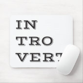 Introvert Mousepad (Mit Mouse)