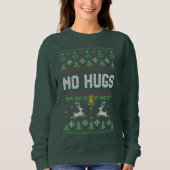 Introvert No Hugs Ugly Christmas Sweater Sweatshirt (Vorderseite)