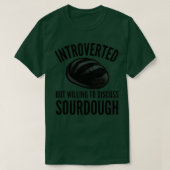 Introvert Sourdough Baker T-Shirt (Design vorne)