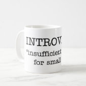 INTROVERT unzulängliche Energie-Tasse Kaffeetasse (Vorderseite Links)