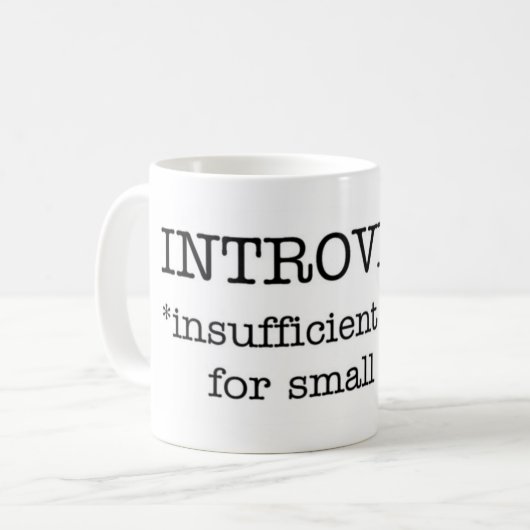 INTROVERT unzulängliche Energie-Tasse Kaffeetasse (Vorderseite Links)