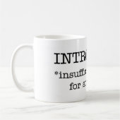 INTROVERT unzulängliche Energie-Tasse Kaffeetasse (Links)