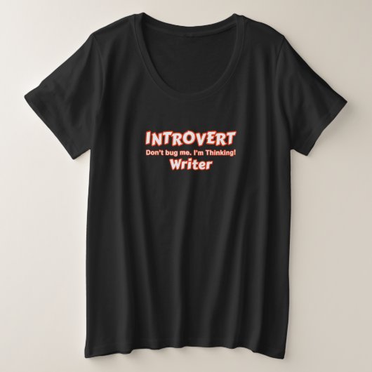 Introvert Writer Große Größe T-Shirt (Design vorne)