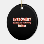 Introvert Writer Keramik Ornament (Links)