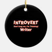 Introvert Writer Keramik Ornament (Hinten)