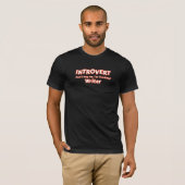 Introvert Writer T-Shirt (Vorne ganz)