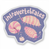 Introvertebrates isopods - mittlere Aufkleber (Vorderseite)