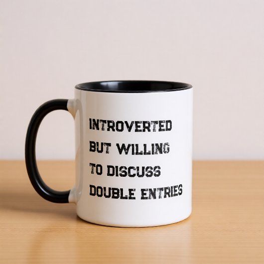 Introverted Accountant Funny Quote Coffee Mug Tasse