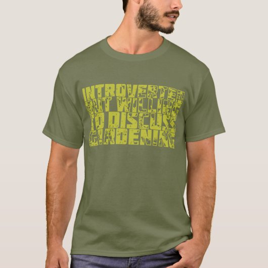Introverted but Gardening T-Shirt (Vorderseite)