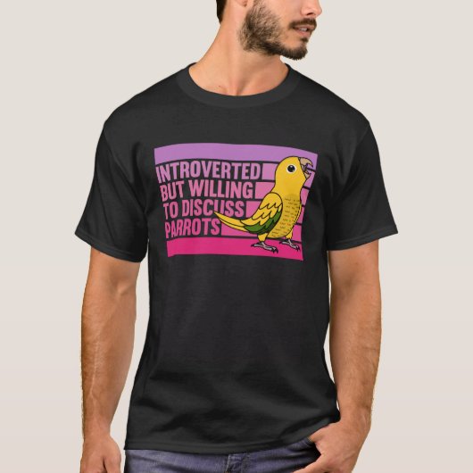 Introverted But Parrots Golden Conure T-Shirt (Vorderseite)