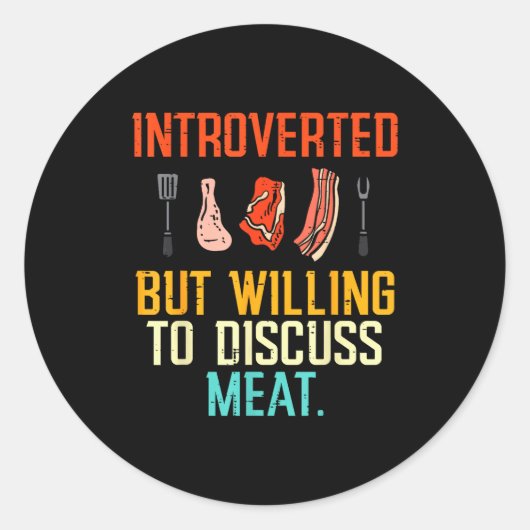 Introverted But Willing Discuss Meat Bbq Barbecue Runder Aufkleber (Vorderseite)