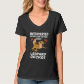 Introverted But Willing To Talk About Leopard Geck T-Shirt (Vorderseite)