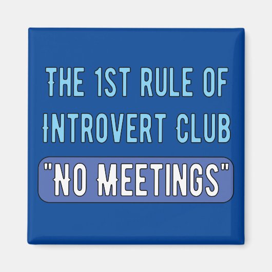 Introverter Club Magnet (Vorne)