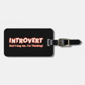 Introvertieren - Bug mich nicht, ich denke Gepäckanhänger (Vorderseite horizontal)