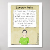 Introvertieren Delay Print Poster (Vorne)
