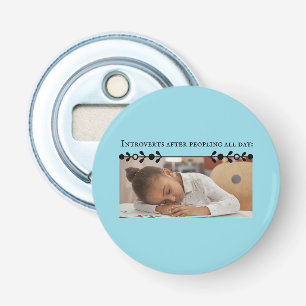 Introvertieren Meme Button Flaschenöffner