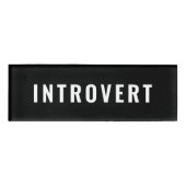Introvertieren Simple Cool Namenschild (Vorderseite)