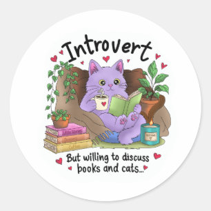 Introvertiert, aber bereit, über Bücher und Katzen Runder Aufkleber