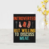Introvertiert, aber bereit, über Fleisch Bbq Barbe Karte (Gelbe Blume)
