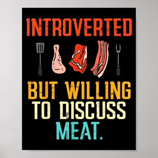 Introvertiert, aber bereit, über Fleisch Bbq Barbe Poster (Vorne)