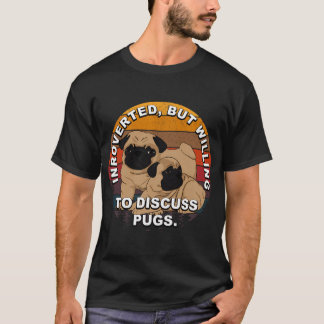 Introvertiert, aber bereit, über Mops-Retro-Sonne  T-Shirt