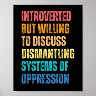 Introvertiert, aber Diskussionsbereit über Demonta Poster