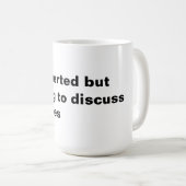 introvertiert, aber willens, Zombies zu diskutiere Kaffeetasse (VorderseiteRechts)