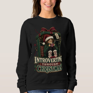 Introvertiert durch Weihnachten Sweatshirt