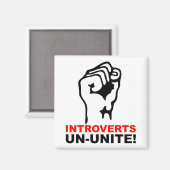 Introvertiert Un-Unite Funny Kühlschrankmagnet (Vorderseite/Rückseite)