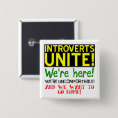 Introvertiert Unite Funny Button Abzeichen Button (Vorne & Hinten)
