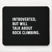 Introvertiert, wird aber über Boulder sprechen Kle Mousepad (Vorne)
