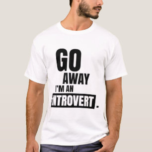 Introvertierte Anti-Social Shy Shyness T- T-Shirt