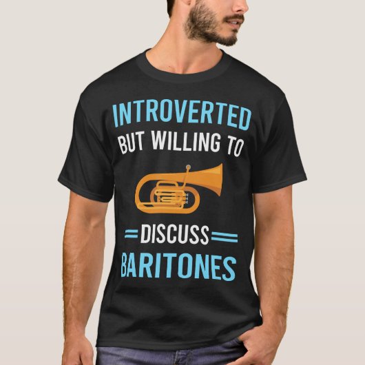 Introvertierte Baritone T-Shirt (Vorderseite)