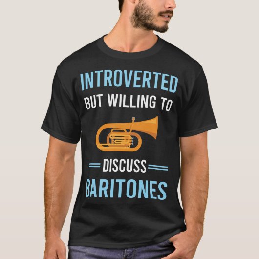 Introvertierte Baritone T-Shirt (Vorderseite)