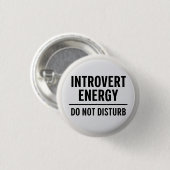 "Introvertierte Energie – Nicht stören" Button (Vorne & Hinten)