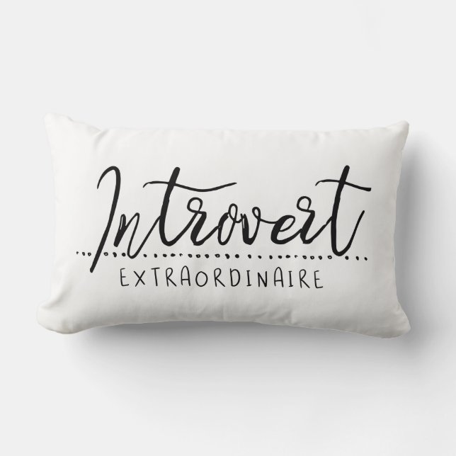 Introvertierte Extraordinäre Typografie Lendenkissen (Vorderseite)
