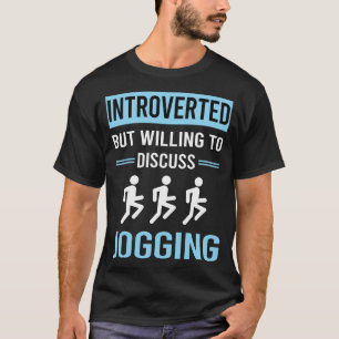 Introvertierte Joggen Jog Jogger T-Shirt