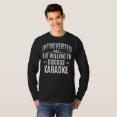 Introvertierte Karaoke T-Shirt (Vorne ganz)