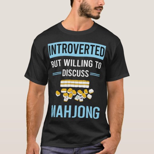 Introvertierte Mahjong Majong Mah Jong Mah Jongg T-Shirt (Vorderseite)