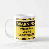 Introvertierte Mama Aufladung Lustiger Kaffeebeche Kaffeetasse (Links)