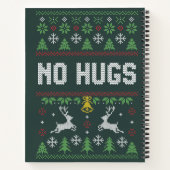 Introvertierte No Hugs Funny Ugly Weihnachtssüßer Notizblock (Rückseite)