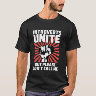 Introvertierte vereinigen sich T-Shirt