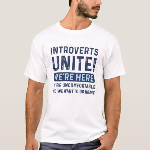 Introvertierte vereinigt euch T-Shirt